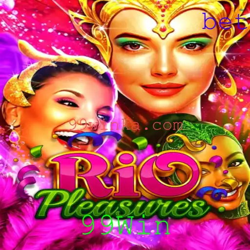 Explorando o Jogo RioPleasures: Diversão e Estratégia com 99Win